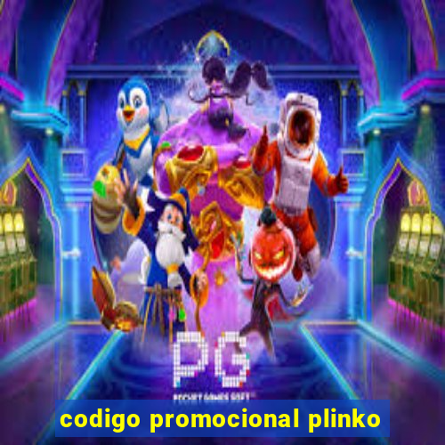 codigo promocional plinko